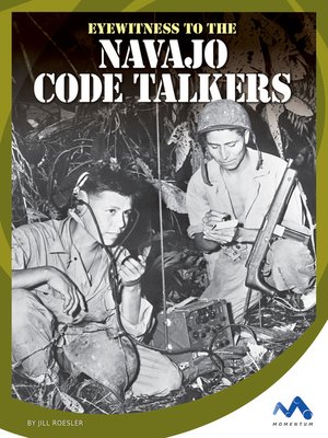 cover image of Eyewitness to the Navajo Code Talkers